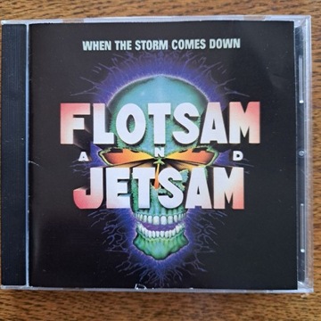 Flotsam And Jetsam - When The Storm Comes Down CD