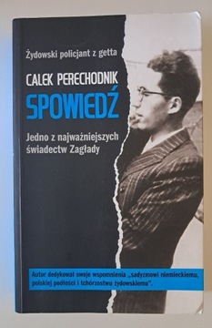 Spowiedź Calek Perechodnik