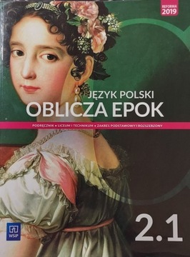 Język polski. Oblicza epok. Podręcznik. Część 1