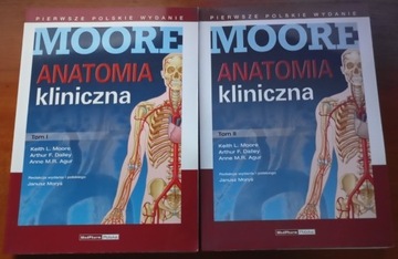 ANATOMIA KLINICZNA MOORE'A Tom I i II