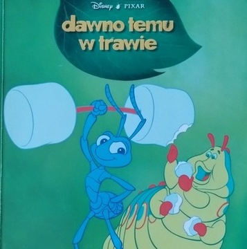 Książka "Dawno temu w trawie" Disney 1999 Egmont