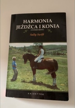 Książka Harmonia Jeźdźca i Konia ~Sally Swift~