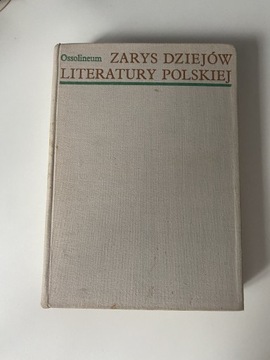 Książka Zarys Dziejów Literatury Polskiej