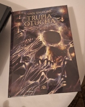 TRUPIA OTUCHA / DAN SIMMONS  NOWA  