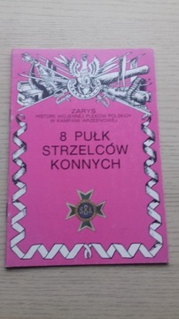 8 Pułk Strzelcow Konnych ( Chełmno  )