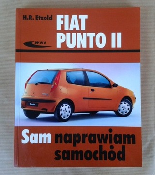 Fiat Punto II - Etzold SAM NAPRAWIAM SAMOCHÓD