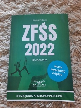 ZFSŚ 2022 Komentarz
