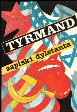 Zapiski dyletanta - Leopold Tyrmand