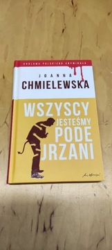 Joanna Chmielewska Wszyscy jesteśmy podejrzani KPK