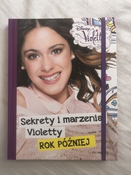 Sekrety i marzenia Violetty ROK PÓŹNIEJ Disney