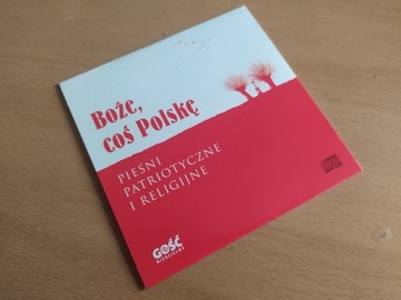 Boże coś Polskę, Pieśni religijne i patriotyczne