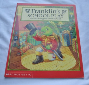 FRANKLIN'S SCHOOL PLAY - BOURGEOIS CLARK