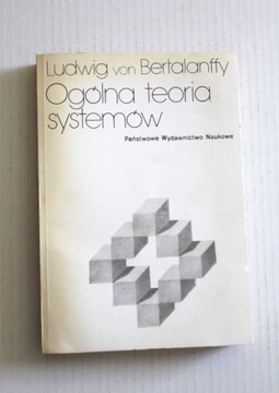 Ludwig von Bertalanffy - Ogólna teoria systemów