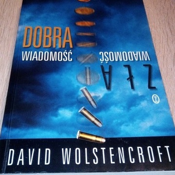 Dobra Wiadomość Zła Wiadomość - David Wolstencroft