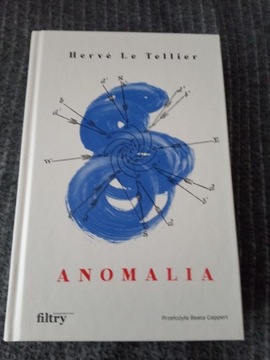 Hervé Le Tellier " Anomalia" 
