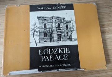 Łódzkie pałace - Wacław Kondek