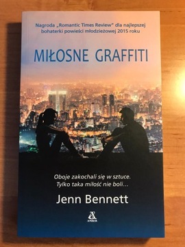 Książka Jenn Bennett "Miłosne graffiti"