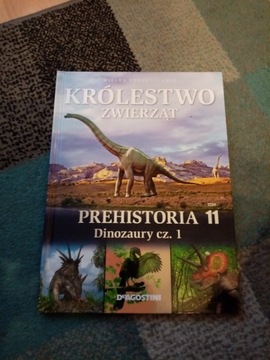 Królestwo zwierząt Tom 11 Prehistoria cz. 1