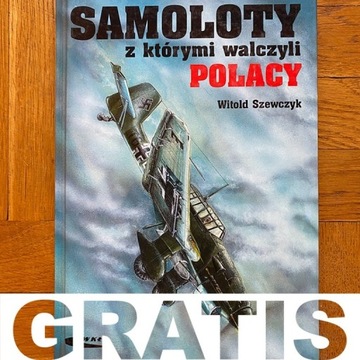 Samoloty z którymi walczyli Polacy