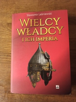 Wielcy władcy i ich imperia, Sławomir Leśniewski