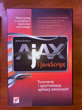 AJAX i JavaScript. Tworzenie i optymalizacja