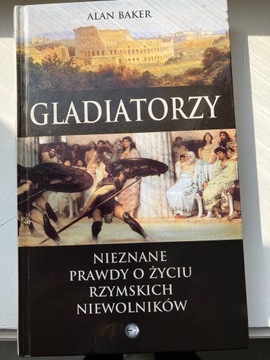 Gladiatorzy - Alan Baker 