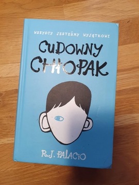 Książka "Cudowny chłopak" R.J. Palcio