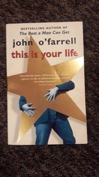 JOHN O'FARELL - THIS IS YOUR LIFE