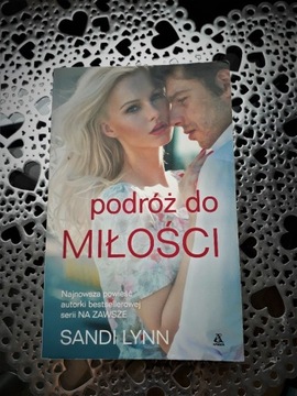 Książka Sandi Lynn "podróż do miłości"