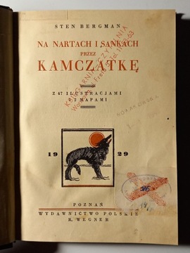 Na nartach i sankach przez Kamczatkę Bergman 1929