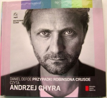 Daniel Defoe - Przypadki Robinsona Crusoe Chyra