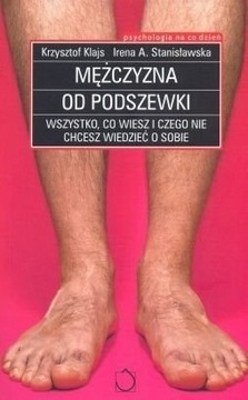 Mężczyzna od podszewki+Zycie podziemne mężczyzny+G