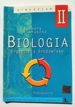ŻAK Biologia Organizm a środowisko B. Klimuszko