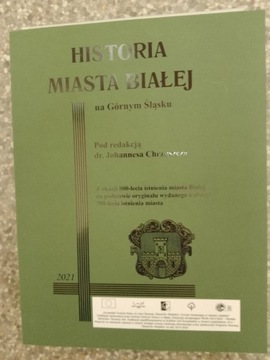 Ks. Jan Chrząszcz - Historia Miasta Białej 