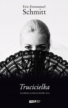 Eric-Emmanuel Schmitt, Trucicielka