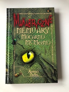 Makabryczne Memuary Mocarnej Mc. Mężnej A. Zappa