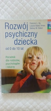 Rozwój psychiczny dziecka od 0 do 10 lat, GWP 