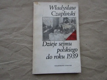 Władysław Czapliński „Dzieje sejmu polskiego...”