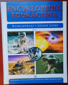 Encyklopedia edukacyjna Wszechświat Dzieje Ziemi 