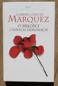 G.G. Marquez: O miłości i innych demonach