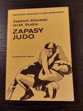 Zapasy,Judo. Z.Dmowski, J.Skubis. 