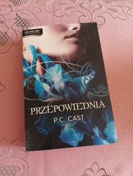 P.C. Cast "Przepowiednia"