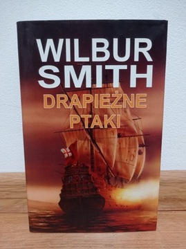 Wilbur Smith - Drapieżne Ptaki