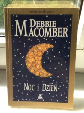 Dębnie Macomber - Dzień i noc.