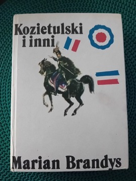 "Kozietulski i inni "Marian Brandys 