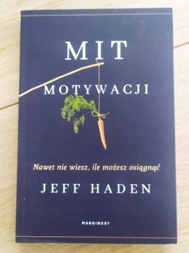 Mit motywacji Jeff Haden