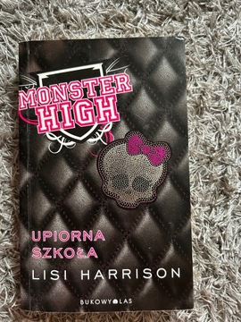 Książka Monster High „Upiorna Szkoła”Lili Harrison