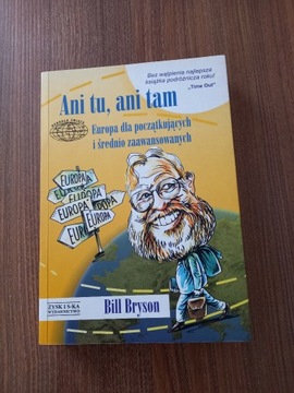 Bill Bryson - Ani tu, ani tam