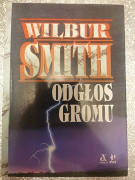 Odgłos gromu - Wilbur Smith