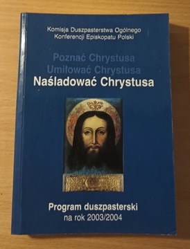 Naśladowanie Chrystusa Świętość chrześcijańska